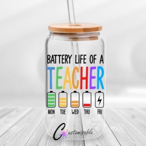 Bright Battery Life of Teacher Libby UVDTF Sticker