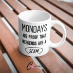 Monday is a Scam UVDTF Sticker