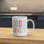 God Says Unique Mug Wrap