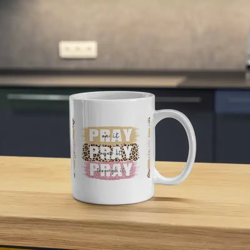 Pray On It Mug Wrap Pray On It Mug Wrap