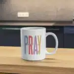 Pray without Ceasing Mug