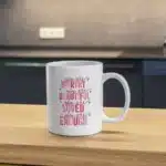Worthy Beautiful Mug Wrap