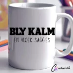 Bly Kalm Koffie UVDTF Sticker design on a ceramic mug mockup, ideal for vibrant customized craft gifts.