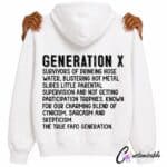 Back of white hoodie with black “Generation X” DTF transfer design featuring a long humorous Gen X survival quote and bold distressed text.